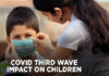ਕੋਵਿਡ ਦੀ ਤੀਜੀ ਲਹਿਰ ਬੱਚਿਆਂ ਲਈ ਚਿੰਤਾਜਨਕ ਹੋਣ ਦੇ ਮੱਦੇਨਜ਼ਰ ਮੁੱਖ ਮੰਤਰੀ ਵੱਲੋਂ ਤਨਦੇਹੀ ਨਾਲ ਤਿਆਰੀਆਂ ਵਿਚ ਜੁਟ ਜਾਣ ਅਤੇ ਜੂਨ ਦੇ ਅਖੀਰ ਤੱਕ ਡਾਕਟਰਾਂ ਨੂੰ ਸਿਖਲਾਈ ਦੇਣ ਦੇ ਹੁਕਮ