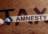 ਅਮਨੈਸਟੀ ਸਕੀਮ 19 ਜੁਲਾਈ ਨੂੰ ਹੋਵੇਗੀ ਬੰਦ